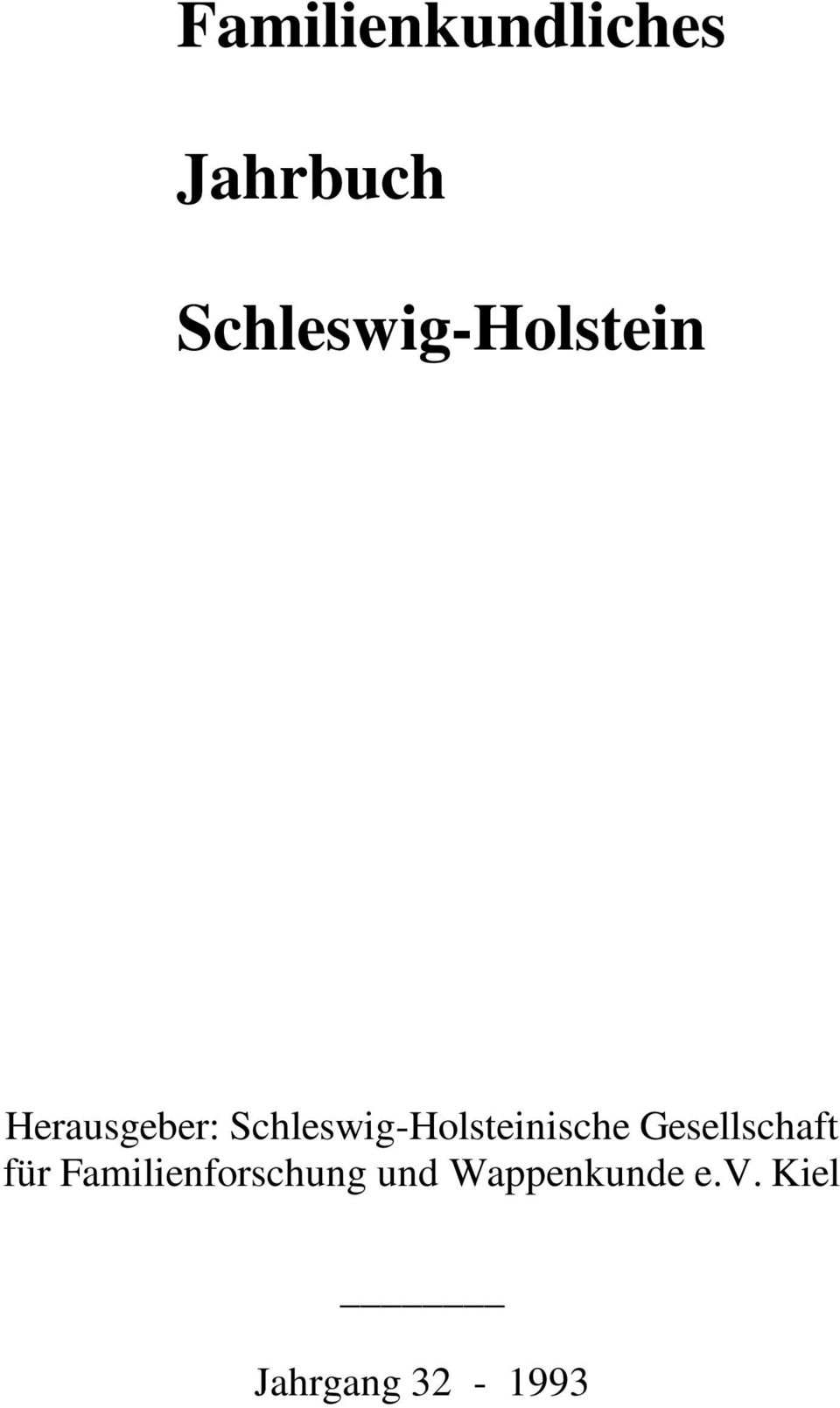 Schleswig-Holsteinische Gesellschaft für