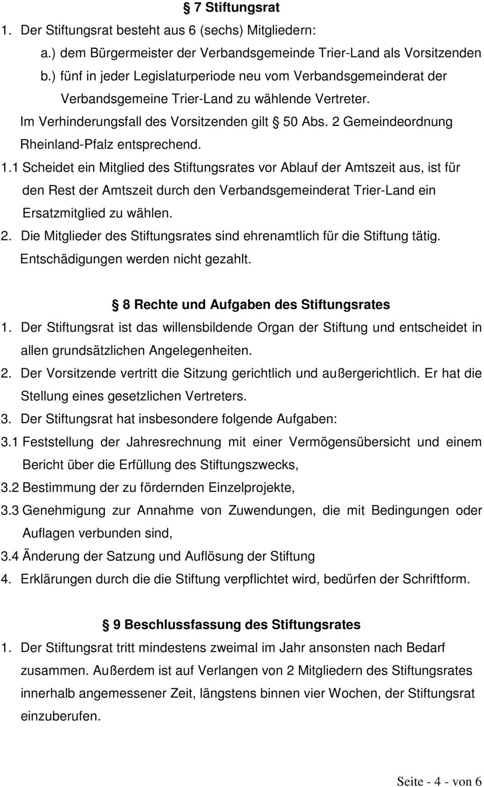 2 Gemeindeordnung Rheinland-Pfalz entsprechend. 1.
