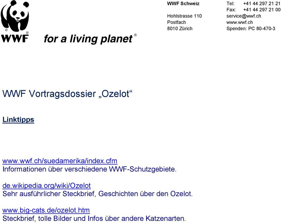 cfm Informationen über verschiedene WWF-Schutzgebiete. de.wikipedia.