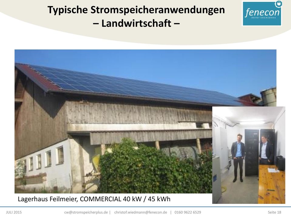 COMMERCIAL 40 kw / 45 kwh JULI 2015
