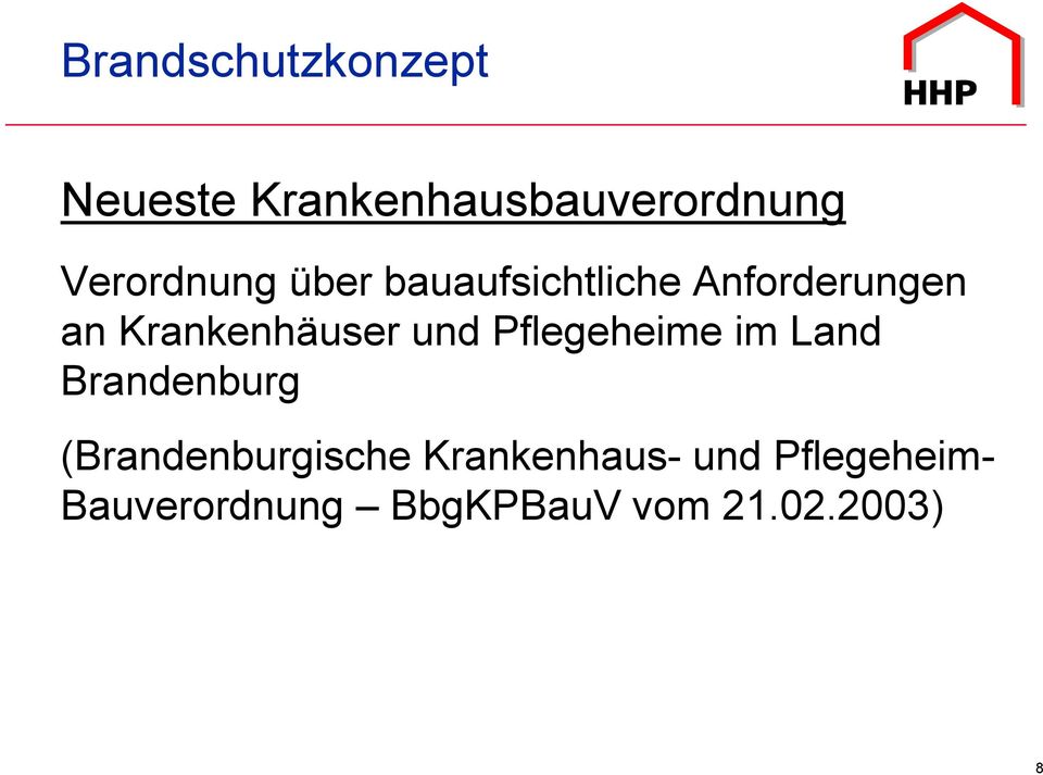 Pflegeheime im Land Brandenburg (Brandenburgische