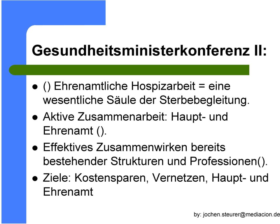 Aktive Zusammenarbeit: Haupt- und Ehrenamt ().