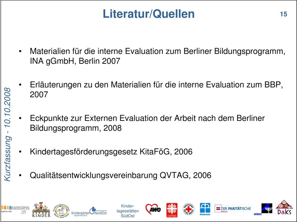 BBP, 2007 Eckpunkte zur Externen Evaluation der Arbeit nach dem Berliner Bildungsprogramm,