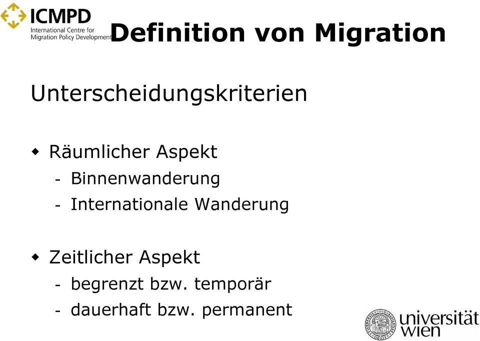 Binnenwanderung - Internationale Wanderung