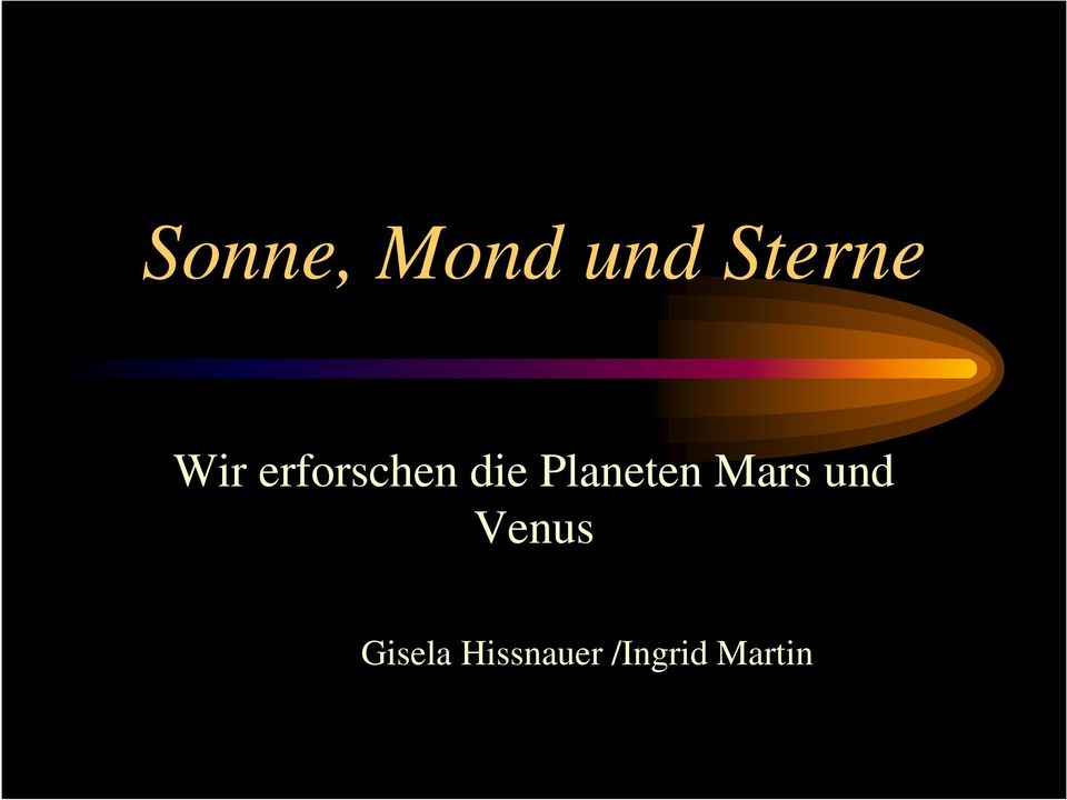 Planeten Mars und Venus