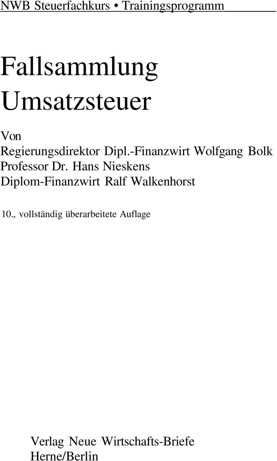 -Finanzwirt Wolfgang Bolk Professor Dr.