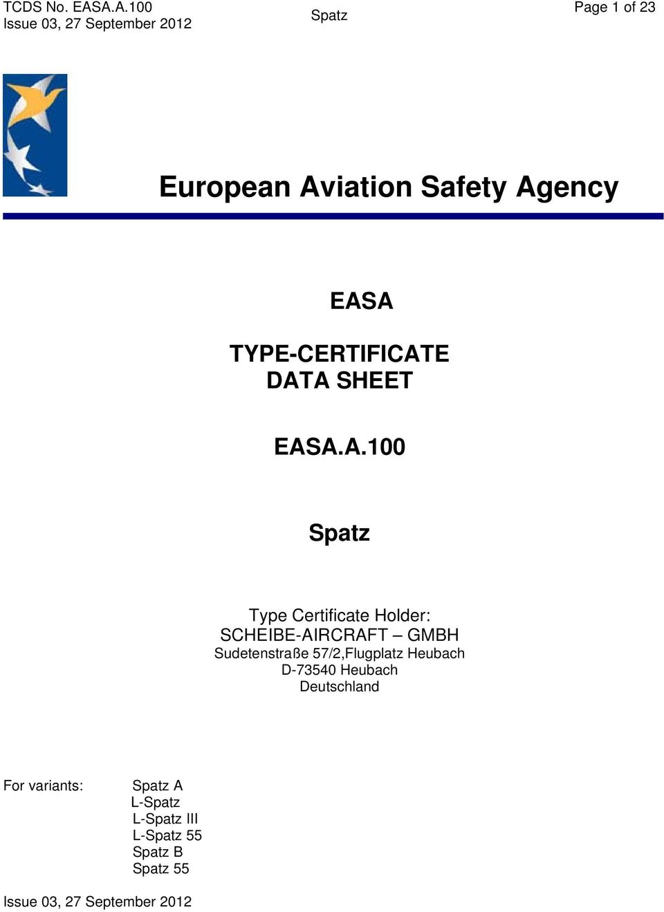 E DATA SHEET EASA.A.100 Type Certificate Holder: