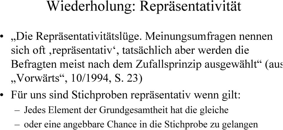 nach dem Zufallsprinzip ausgewählt (aus Vorwärts, 10/1994, S.