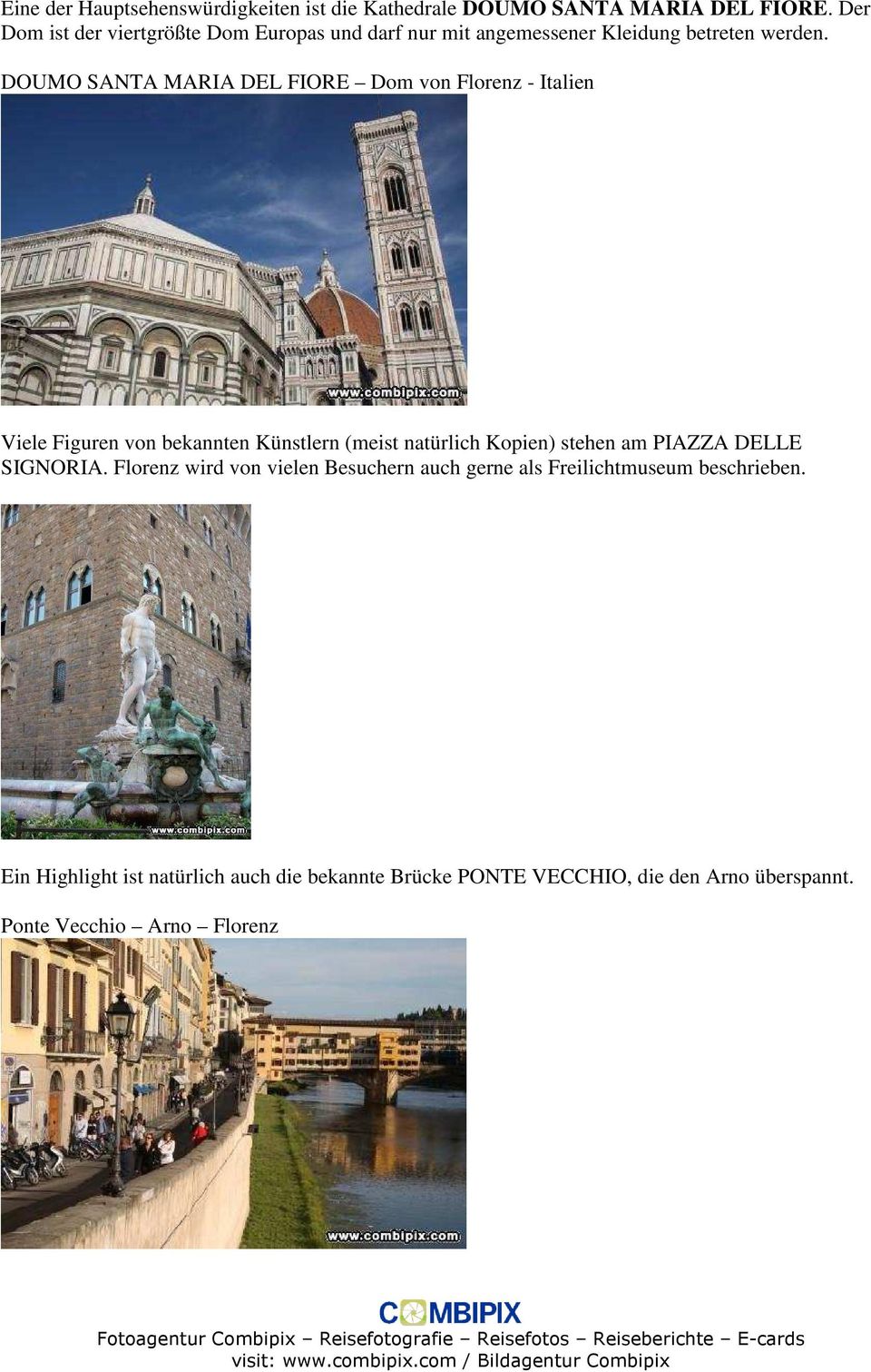 DOUMO SANTA MARIA DEL FIORE Dom von Florenz - Italien Viele Figuren von bekannten Künstlern (meist natürlich Kopien) stehen am