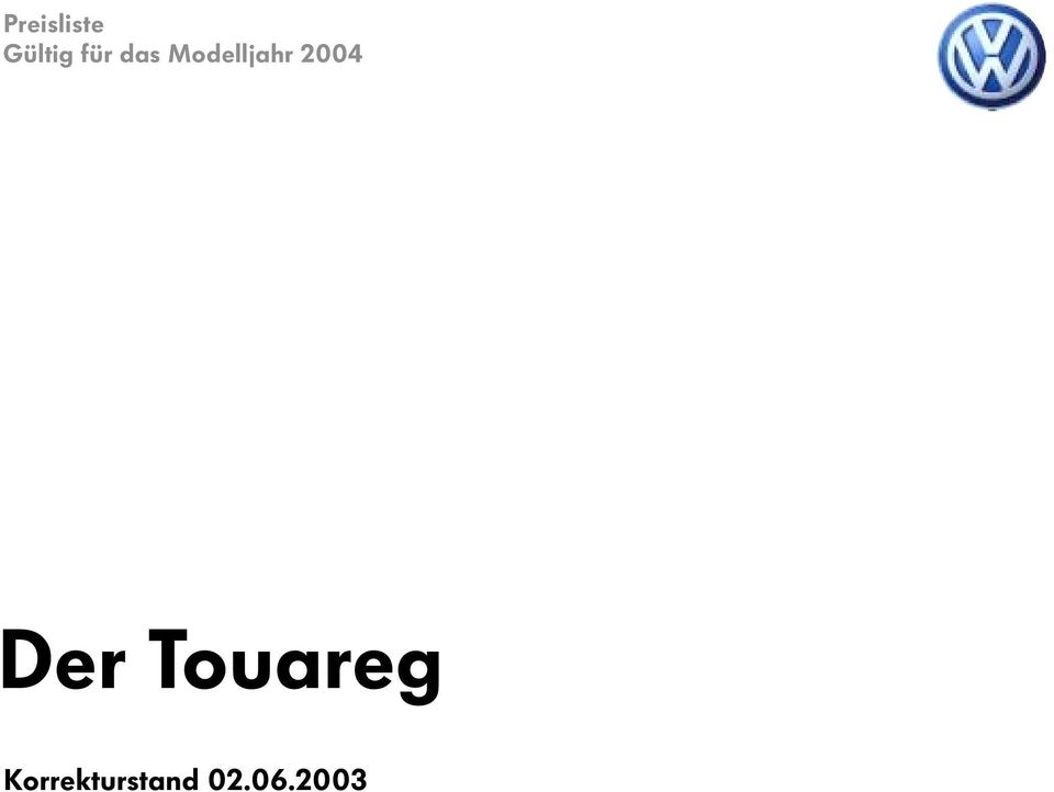 2004 Der Touareg