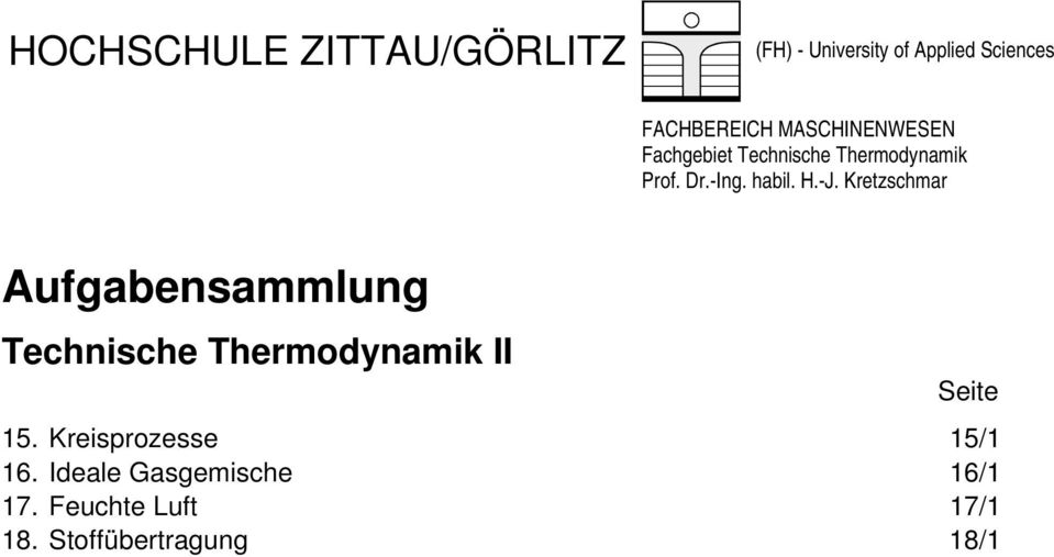 Kretzschmar Aufgabensammlung Technische Thermodynamik II Seite 15.