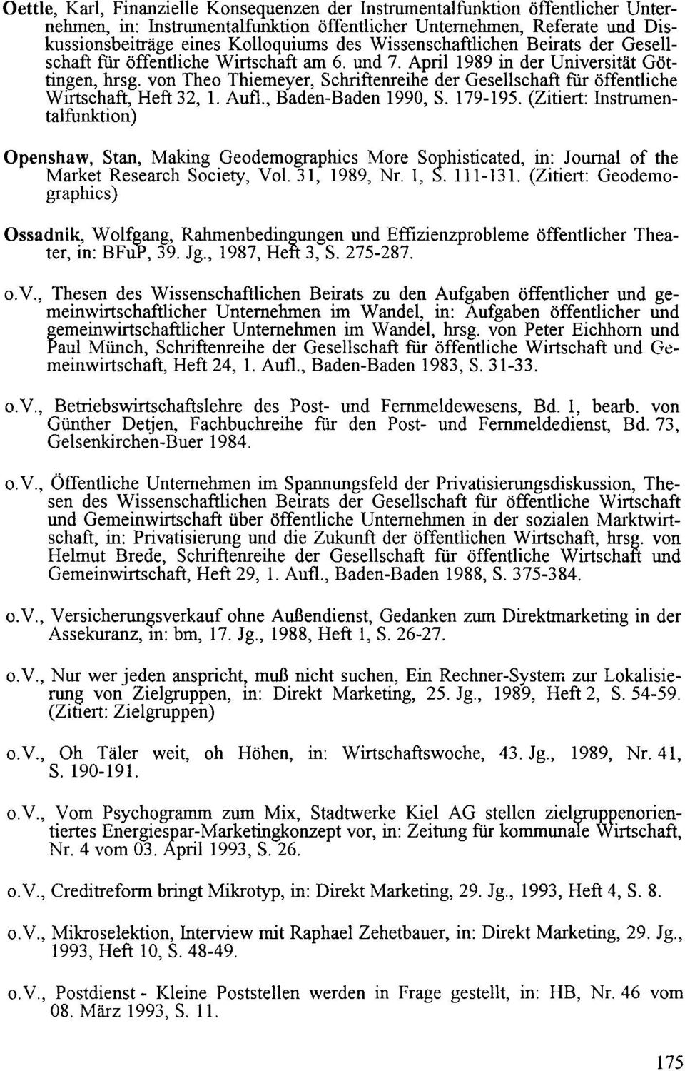 Wissenschaftlichen Beirats der Gesellschaft für öffentliche Wirtschaft am 6. und 7. April 1989 in der Universität Göttingen, hrsg.