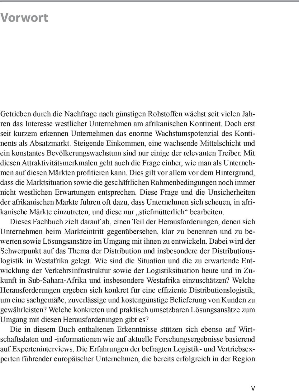 Steigende Einkommen, eine wachsende Mittelschicht und ein konstantes Bevölkerungswachstum sind nur einige der relevanten Treiber.