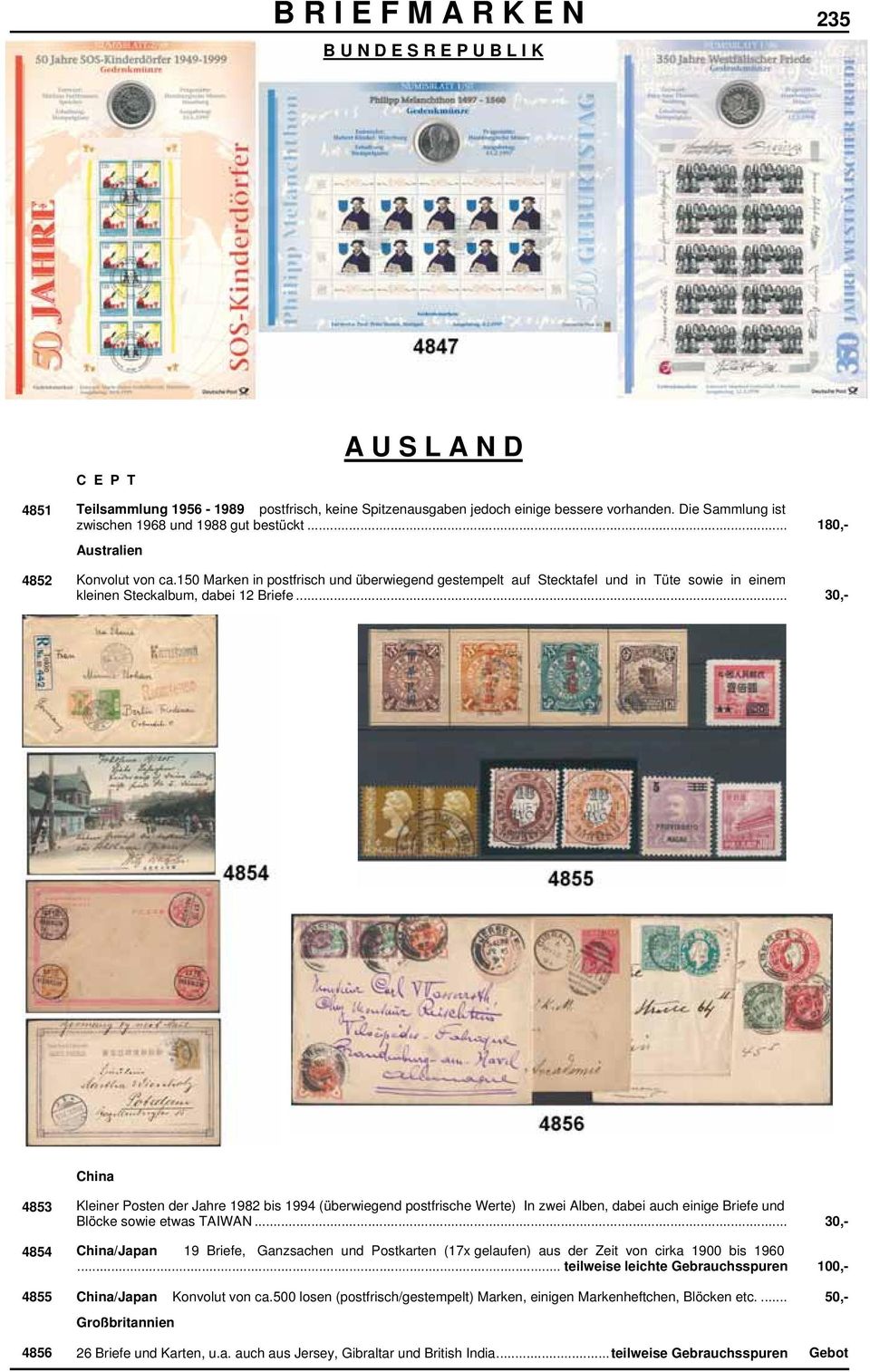 .. 30,- China 4853 Kleiner Posten der Jahre 1982 bis 1994 (überwiegend postfrische Werte) In zwei Alben, dabei auch einige Briefe und Blöcke sowie etwas TAIWAN.
