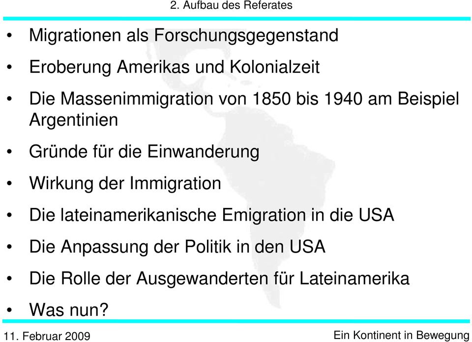 Wirkung der Immigration Die lateinamerikanische Emigration in die USA Die Anpassung der Politik in