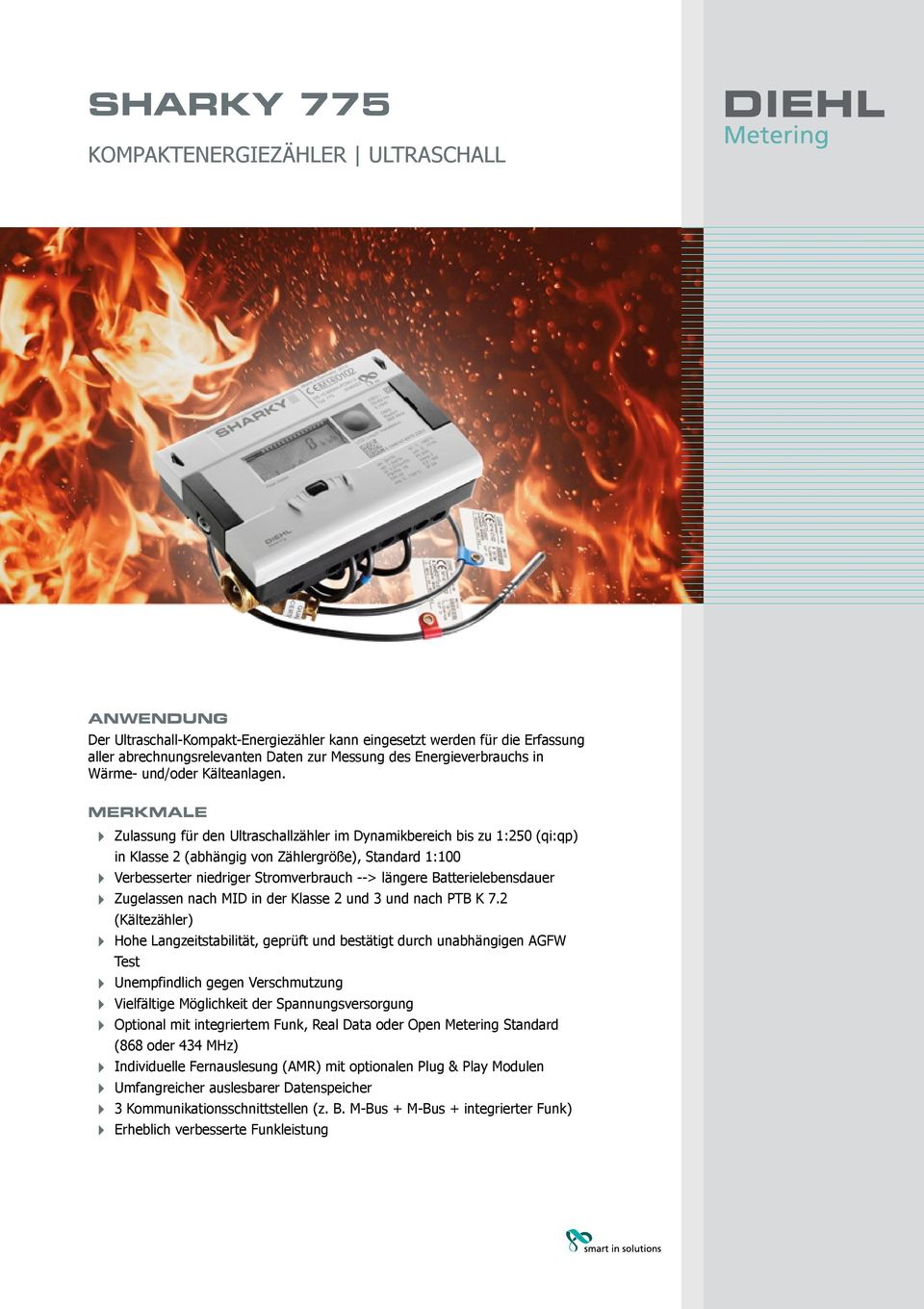 Batterielebensdauer 4 Zugelassen nach MID in der Klasse 2 und 3 und nach PTB K 7.