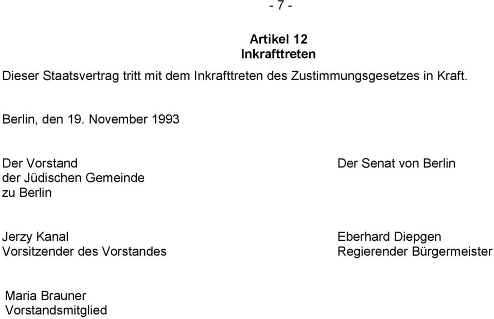 November 1993 Der Vorstand der Jüdischen Gemeinde zu Berlin Der Senat von Berlin
