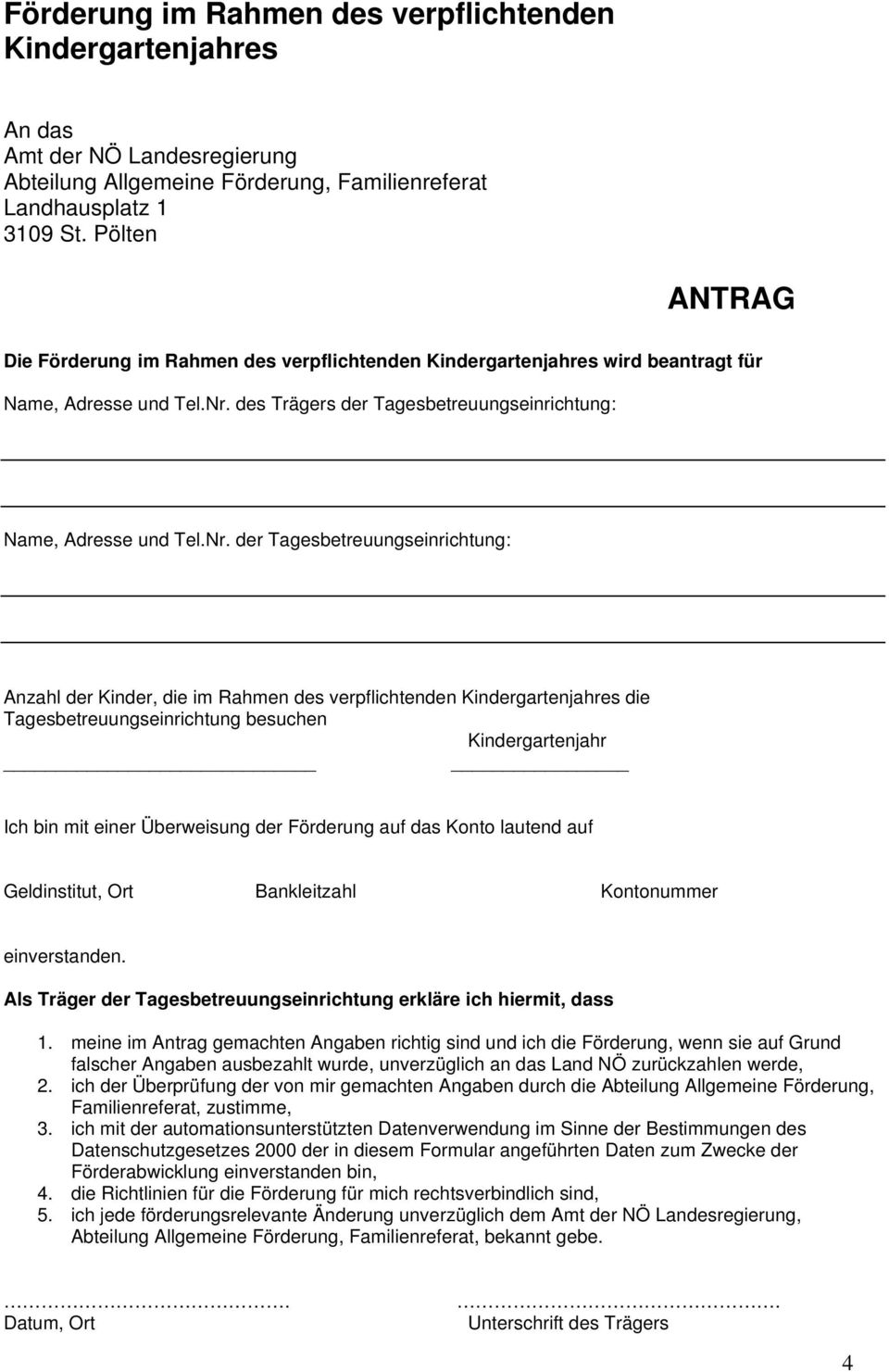 des Trägers der Tagesbetreuungseinrichtung: Name, Adresse und Tel.Nr.