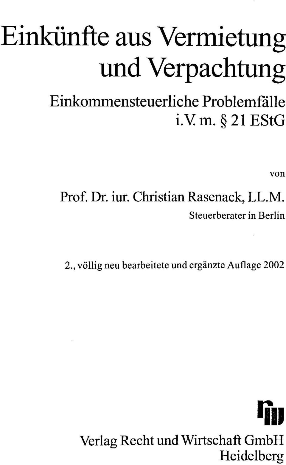 Christian Rasenack, LL.M. Steuerberater in Berlin 2.