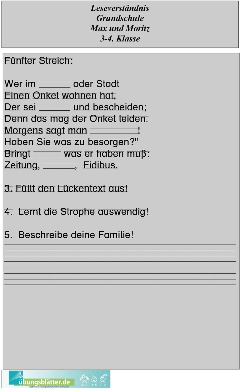 Haben Sie was zu besorgen? Bringt was er haben muß: Zeitung,, Fidibus. 3.