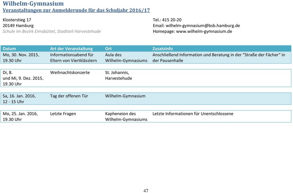 2015, Informationsabend für Aula des Anschließend Information und Beratung in der Straße der Fächer in Eltern von Viertklässlern Wilhelm-s der