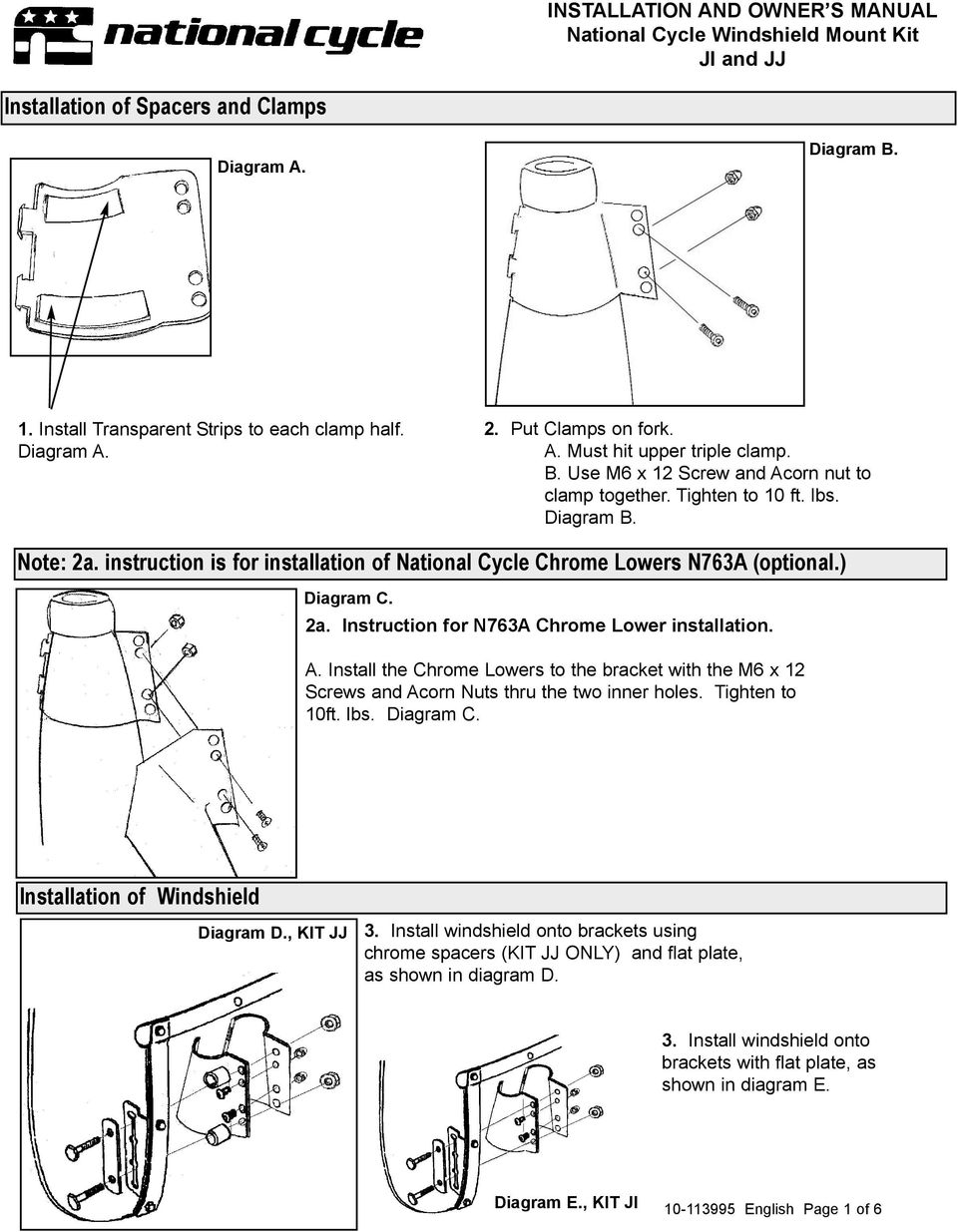 instruction is for installation of National Cycle Chrome Lowers N763A (optional.) Diagram C. 2a. Instruction for N763A Chrome Lower installation. A.