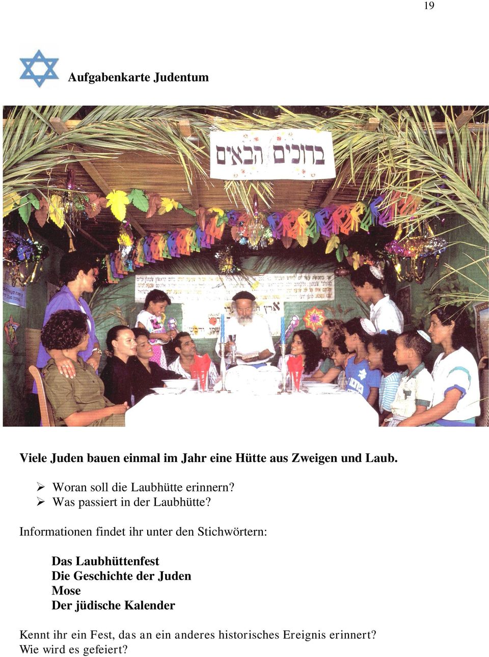 Das Laubhüttenfest Die Geschichte der Juden Mose Der jüdische Kalender