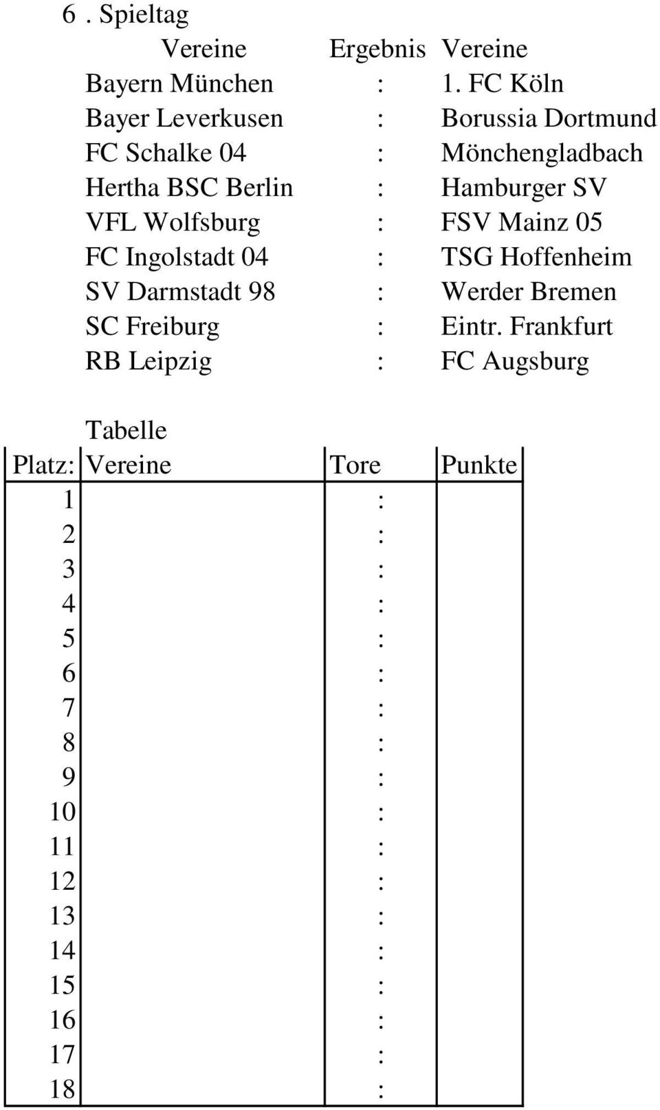 Mönchengladbach Hertha BSC Berlin : Hamburger SV VFL Wolfsburg : FSV