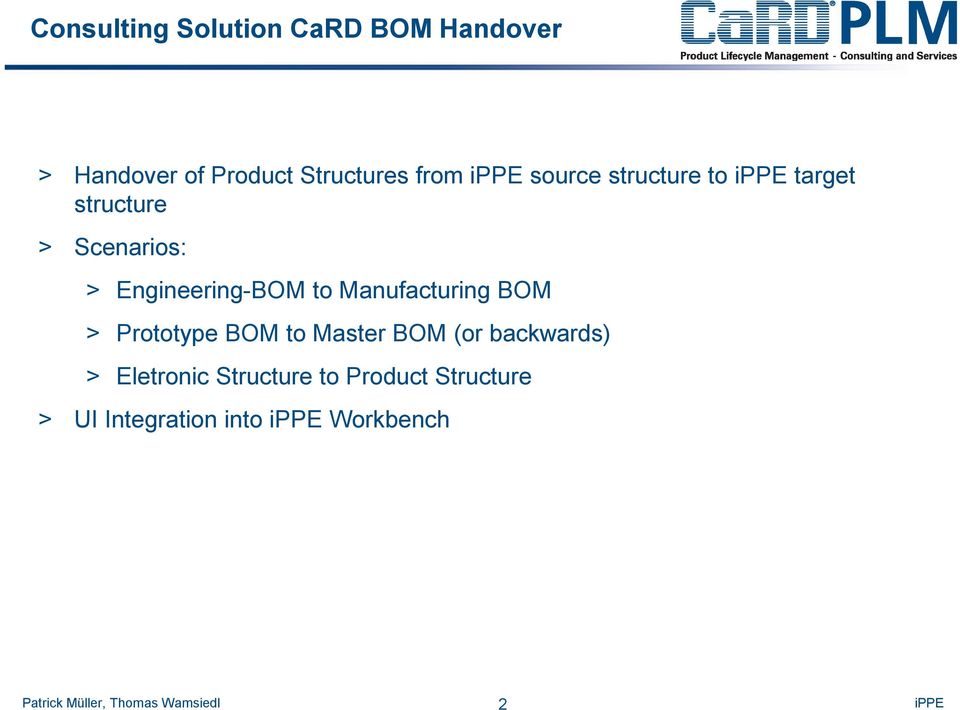 Engineering-BOM to Manufacturing BOM > Prototype BOM to Master BOM (or