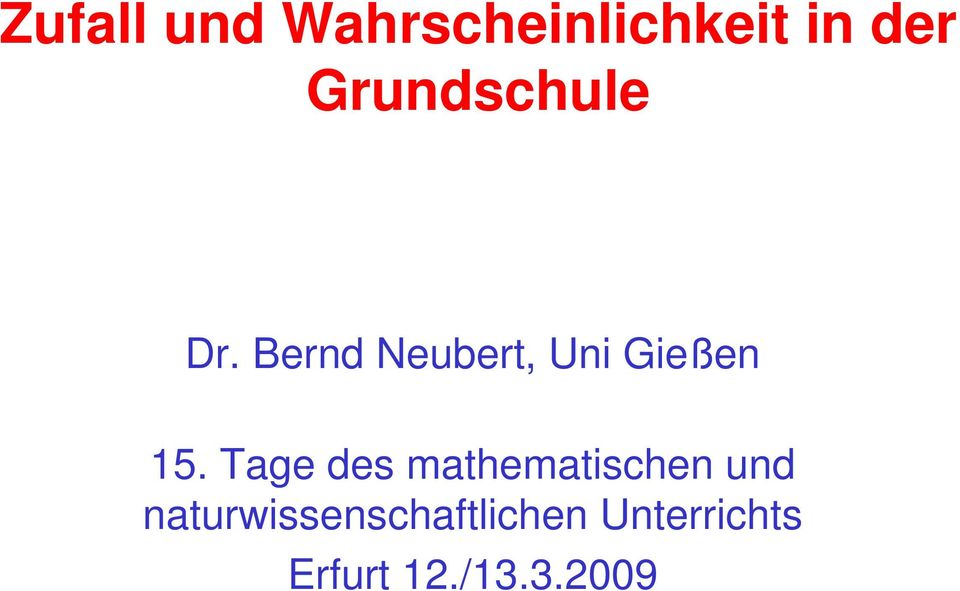 Bernd Neubert, Uni Gießen 15.