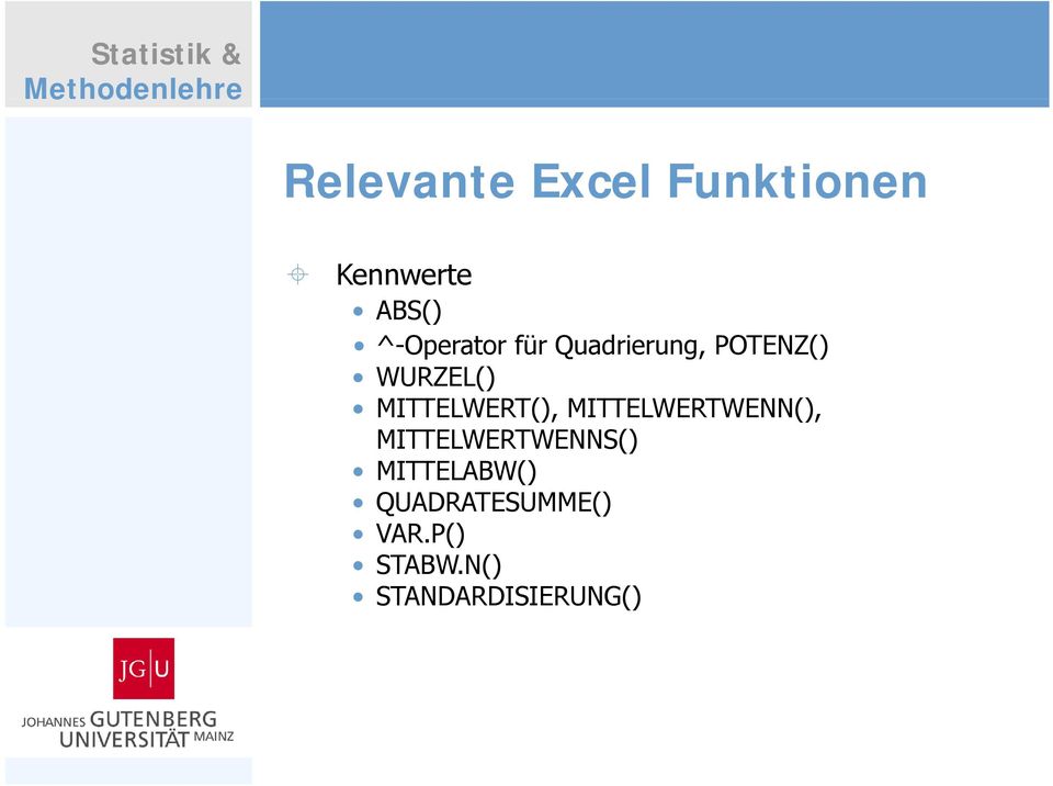 MITTELWERT(), MITTELWERTWENN(), MITTELWERTWENNS()