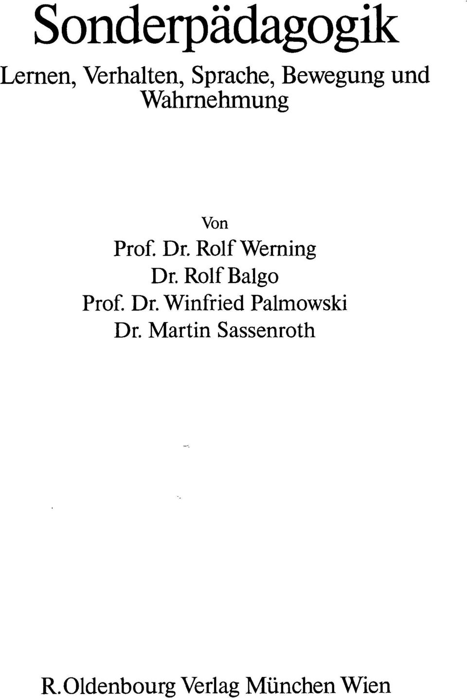Rolf Werning Dr.RolfBalgo Prof. Dr. Winfried Palmowski Dr.