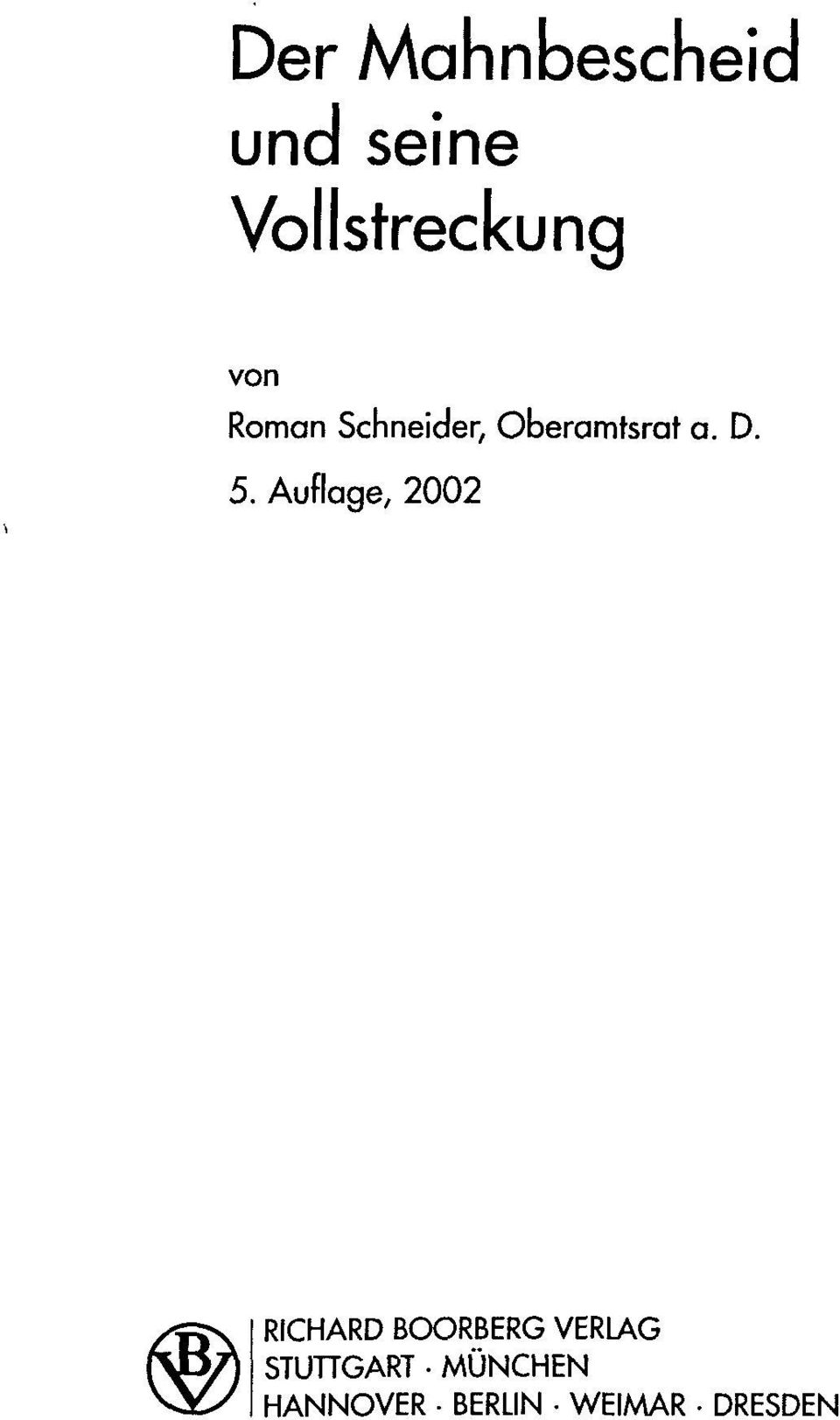 Auflage, 2002 RICHARD BOORBERG VERLAG