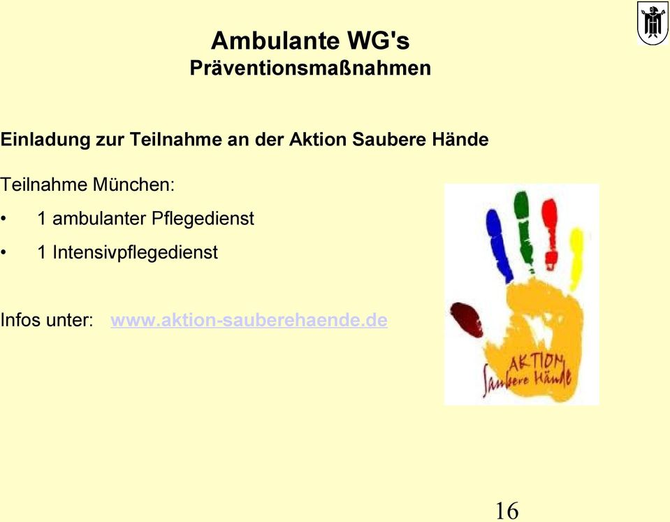 München: 1 ambulanter Pflegedienst 1