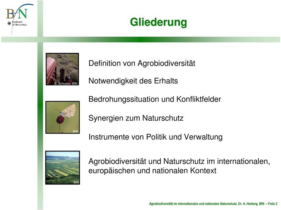 Verwaltung Agrobiodiversität Naturschutz im internationalen, europäischen