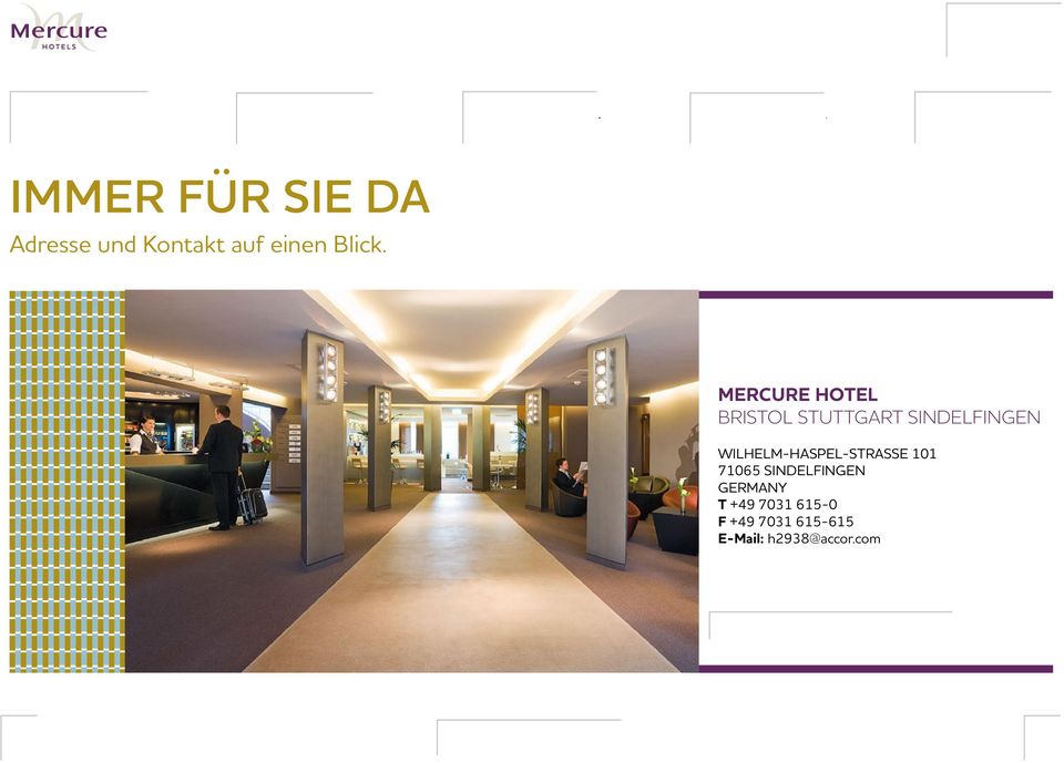 Mercure HOTEL Bristol Stuttgart Sindelfingen Wilhelm-Haspel-StraSSe 101 71065