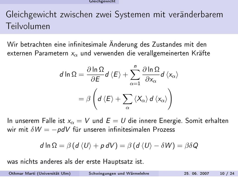 unserem Falle ist x α = V und E = U die innere Energie.