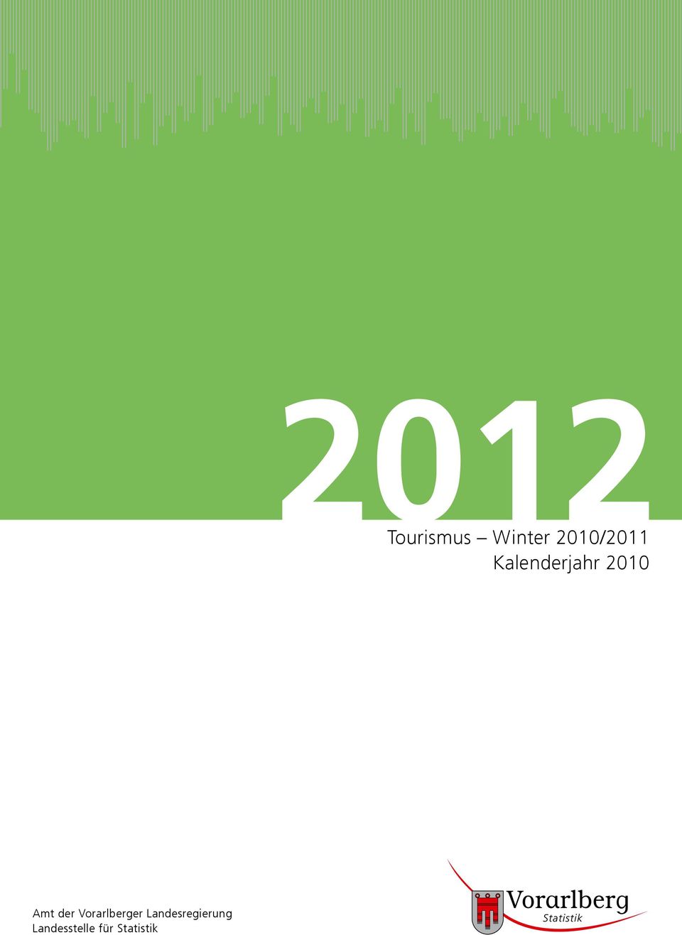 für Statistik 2012 Tourismus