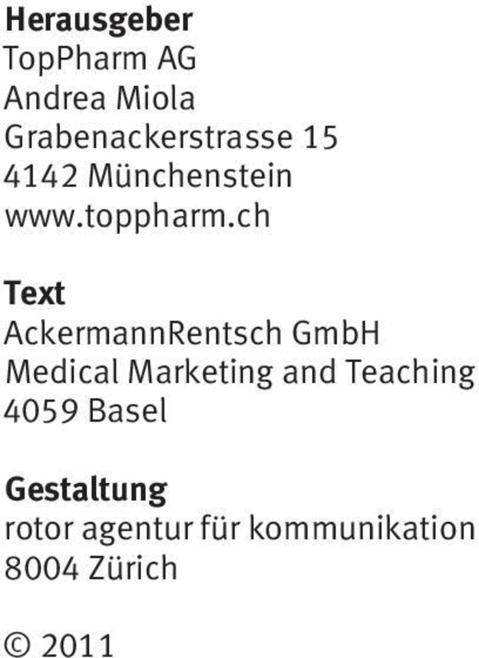 ch Text AckermannRentsch GmbH Medical Marketing and