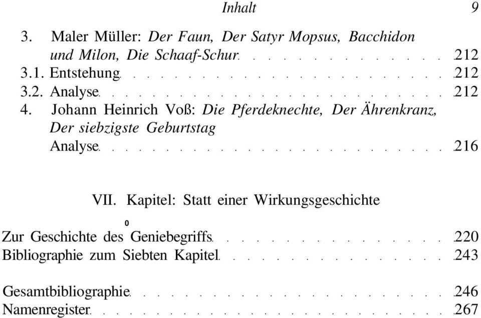 Johann Heinrich Voß: Die Pferdeknechte, Der Ährenkranz, Der siebzigste Geburtstag Analyse 216 VII.