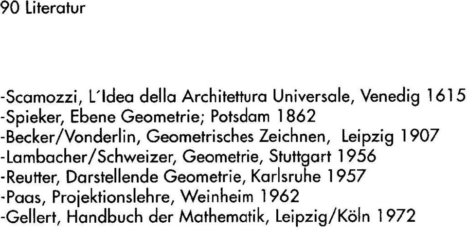 -Lambacher/Schweizer, Geometrie, Stuttgart 1956 -Reutter, Darstellende Geometrie,
