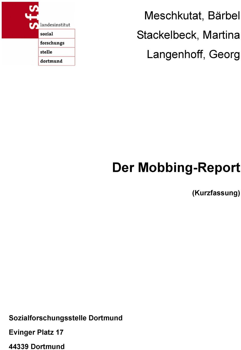 Mobbing-Report (Kurzfassung)