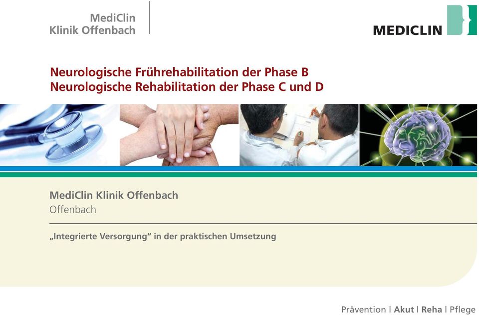 MediClin Klinik Offenbach Offenbach Integrierte