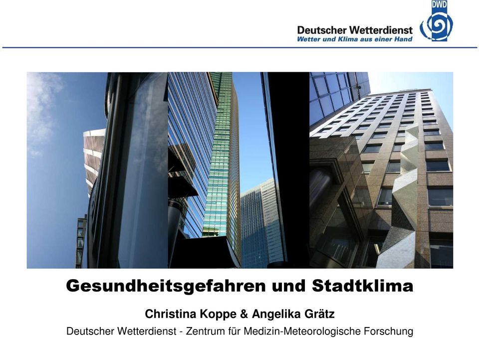 Stadtklima Christina Koppe & Angelika Grätz