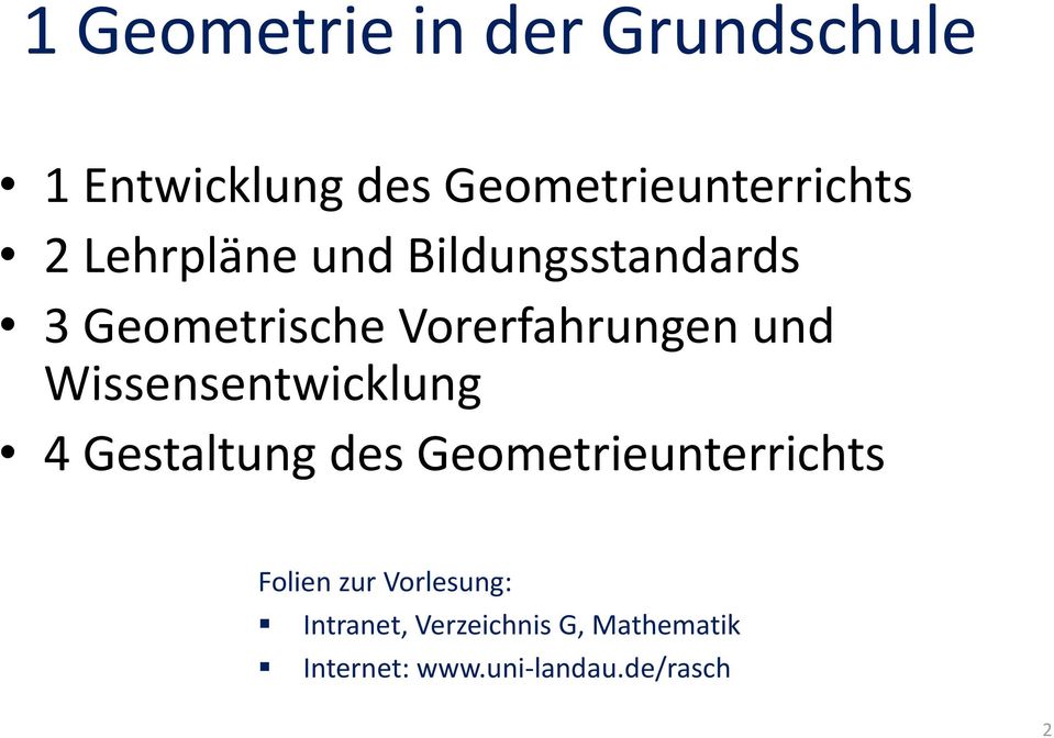 Wissensentwicklung 4 Gestaltung des Geometrieunterrichts Folien zur