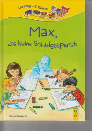 Leseprobe Max, das kleine Schulgespenst Das kann doch nicht sein!, murmelt Lehrerin Sonja. Sie nimmt das nächste Heft und wundert sich gleich noch mehr.