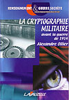 Kryptographie in Frankreich 1870 Frankreich verliert den Krieg gegen Preußen seit diesem Zeitpunkt Beginn