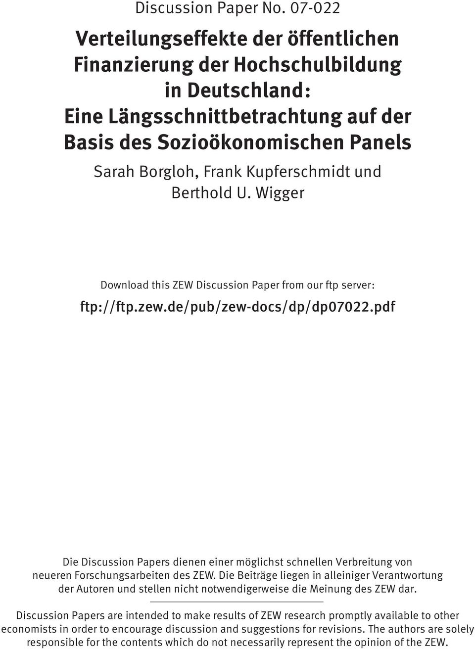und Berthold U. Wigger Download this ZEW Discussion Paper from our ftp server: ftp://ftp.zew.de/pub/zew-docs/dp/dp07022.