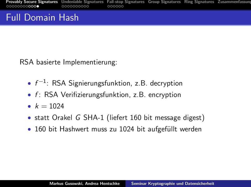decryption f : RSA Verifizierungsfunktion, z.b.
