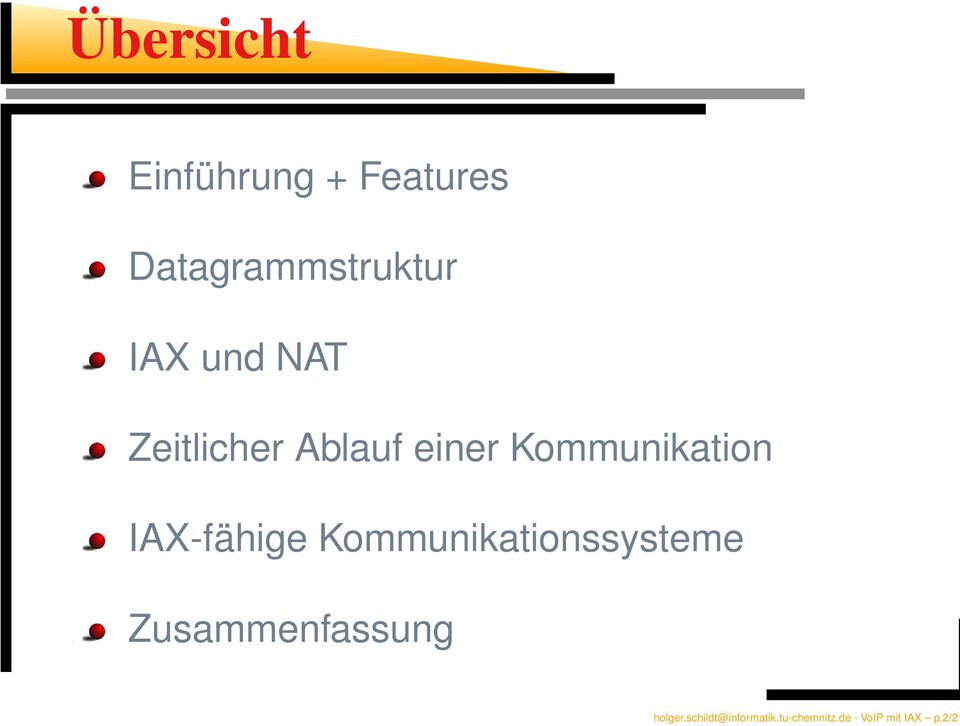 IAX-fähige Kommunikationssysteme Zusammenfassung